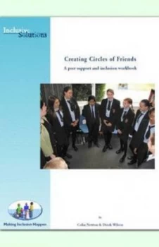 Image of Creating Circles of Friends by Colin Newton and Derek Wilson and Inclusive Solutions Paperback