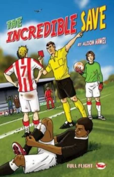 Image of The Incredible Save by Alison Hawes Paperback