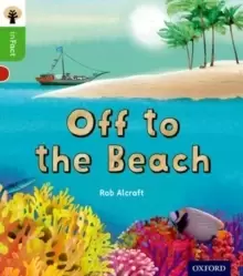 Image of Oxford Reading Tree inFact: Oxford Level 2: Off to the Beach