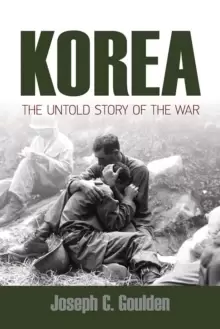 Image of Korea: The Untold Story of the War