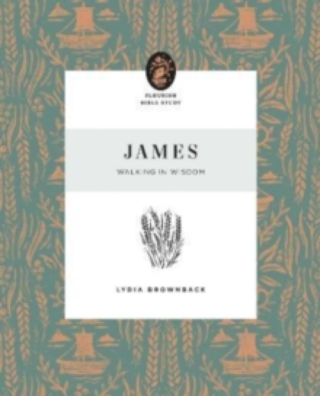 Image of James : Walking in Wisdom Paperback / softback