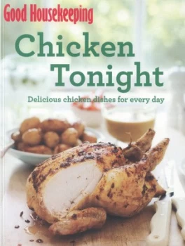 Image of Chicken Tonight by Good Housekeeping Institute Book