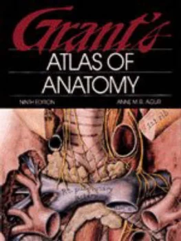 Image of Grants Atlas of Anatomy by A. M. R Agur and Ming J Lee and James E Anderson Book