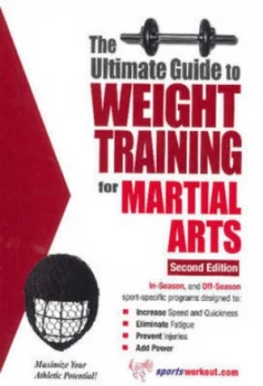 Image of Ultimate Guide to Weight Training for Martial Arts by Robert G Price Paperback