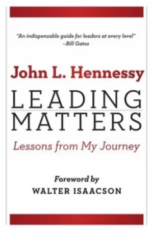 Image of Leading matters by John L Hennessy