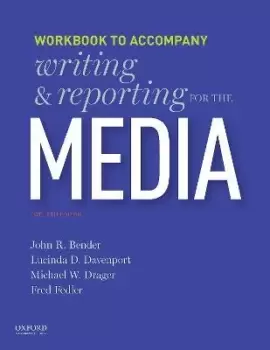 Image of Writing and Reporting for the Media by Bender