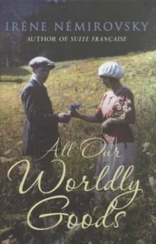 Image of All Our Worldly Goods by Irene Nemirovsky Hardback