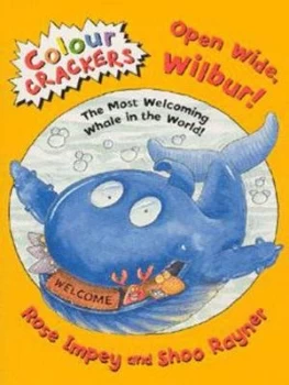 Image of Open Wide Wilbur by Rose Impey Paperback