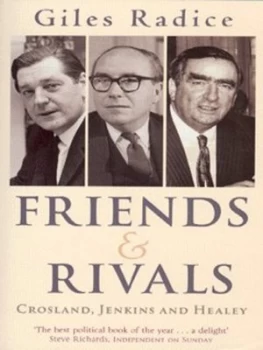 Image of Friends and Rivals by Giles Radice Paperback