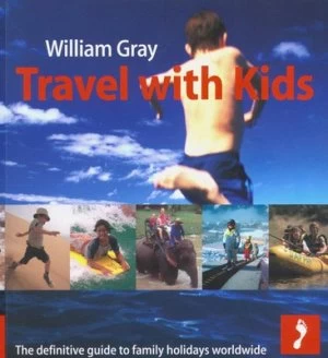 Image of Travel with Kids by William Gray Paperback