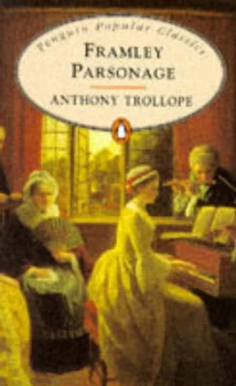 Image of Framley Parsonage by Anthony Trollope Book