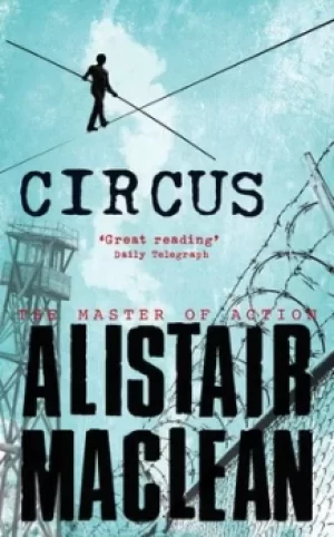 Image of Circus by Alistair MacLean