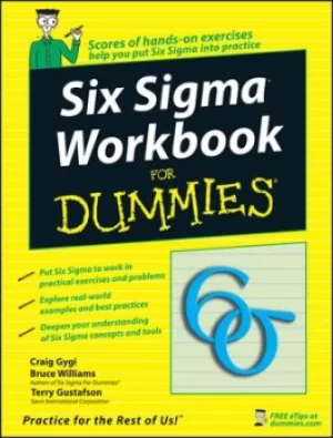 Image of Six Sigma workbook for dummies by Craig Gygi