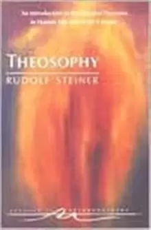 Image of Theosophy : An Introduction to the Spiritual Processes in Human Life and in the Cosmos