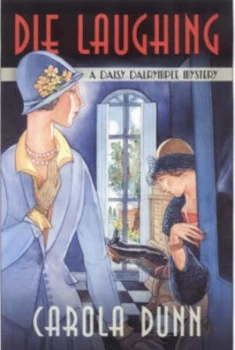 Image of Die Laughing by Carola Dunn Hardback