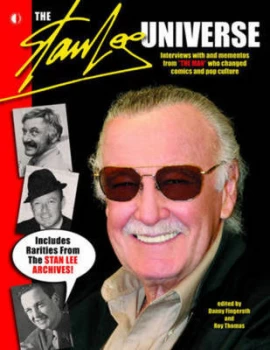 Image of The Stan Lee Universe by Danny Fingeroth Hardback