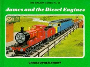 Image of James and the Diesel Engines by Rev. W Awdry Hardback
