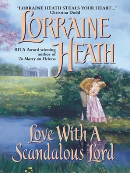 Image of Love with a Scandalous Lord by Lorraine Heath Paperback