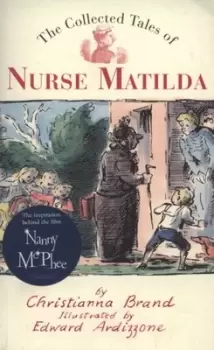 Image of The collected tales of Nurse Matilda by Christianna Brand