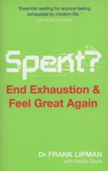 Image of Spent by Frank Lipman Paperback