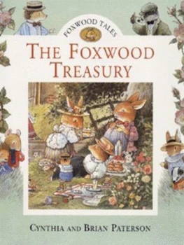 Image of The Foxwood Treasury by Cynthia Paterson and Brian Paterson Hardback
