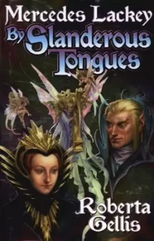 Image of By slanderous tongues by Mercedes Lackey