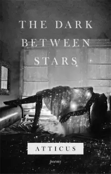 Image of The dark between stars by Atticus