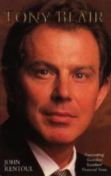 Image of Tony Blair by John Rentoul Paperback