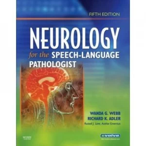 Image of Neurology for the Speech-Language Pathologist by Wanda Webb Paperback
