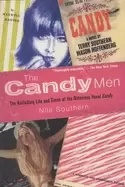 Image of candy men the rollicking life and times of the notorious novel candy