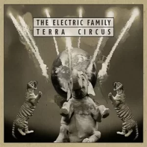 Image of Terra Circus by The Electric Family Vinyl Album