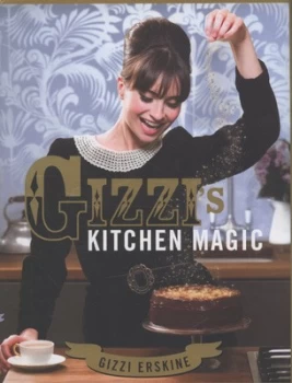 Image of Gizzis Kitchen Magic by Gizzi Erskine Hardback