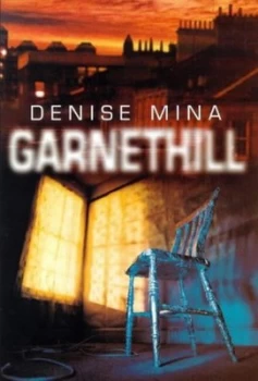 Image of Garnethill by Denise Mina Hardback
