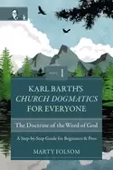 Image of karl barths church dogmatics for everyone volume 1 the doctrine of the word
