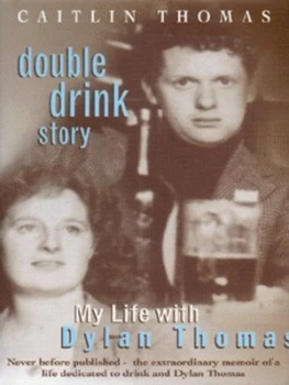 Image of Double Drink Story by Caitlin Thomas Hardback
