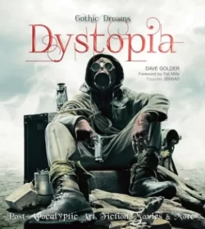 Image of Dystopia by Dave Golder