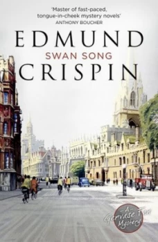 Image of Swan Song by Edmund Crispin Book