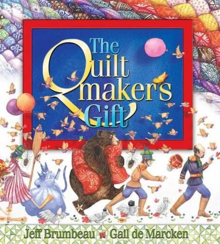 Image of The Quiltmakers Gift by Jeff Brumbeau Hardback
