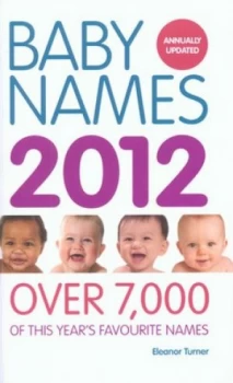 Image of Baby Names 2012 by Eleanor Turner Paperback