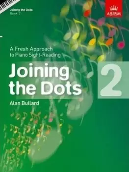 Image of Joining the Dots, Book 2 (Piano) by Alan Bullard