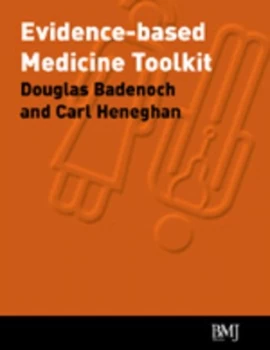 Image of Evidence-Based Medicine Toolkit by Douglas Badenoch Paperback