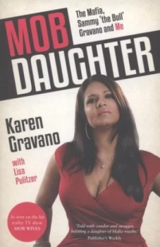 Image of Mob Daughter by Karen Gravano Paperback