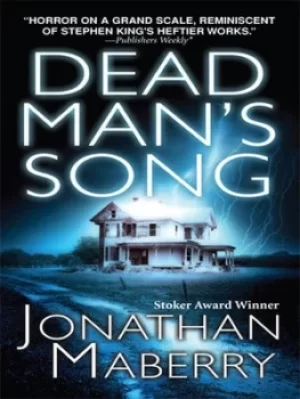 Image of Dead mans song by Jonathan Maberry