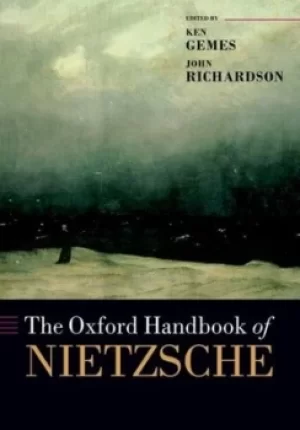 Image of The Oxford handbook of Nietzsche by Ken Gemes