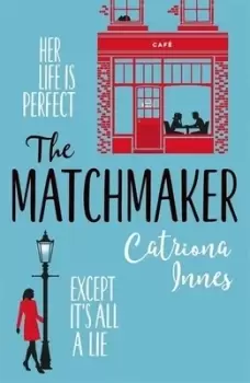 Image of The matchmaker by Catriona Innes