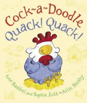 Image of Cock-A-Doodle Quack Quack by Ivor Baddiel Hardback
