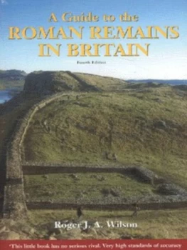 Image of A Guide to the Roman Remains in Britain by Roger Wilson Hardback