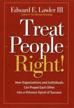 Image of Treat People Right by Edward E. Lawler Iii Paperback