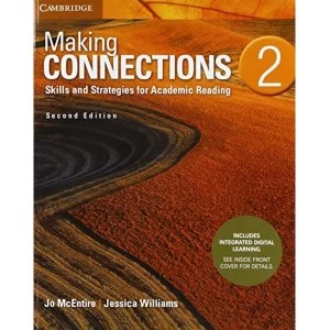 Image of Making Connections Level 2 Student's Book with Integrated Digital Learning Skills and Strategies for Academic Reading...