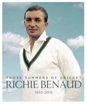 Image of Richie Benaud Those Summers of Cricket. Hardback